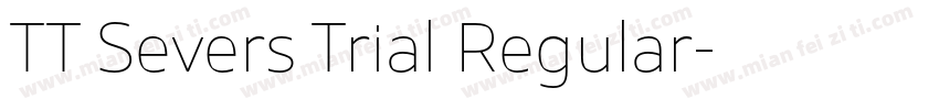 TT Severs Trial Regular字体转换